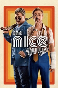 The Nice Guys (2016) dir. Shane Black